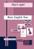 That's right! 1. Basic English
Tour (BET)