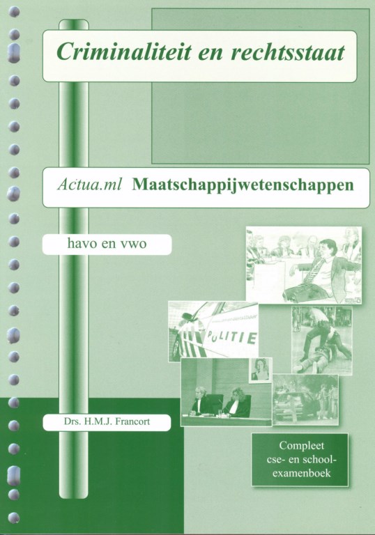 Actua.ml Criminaliteit en rechtsstaat