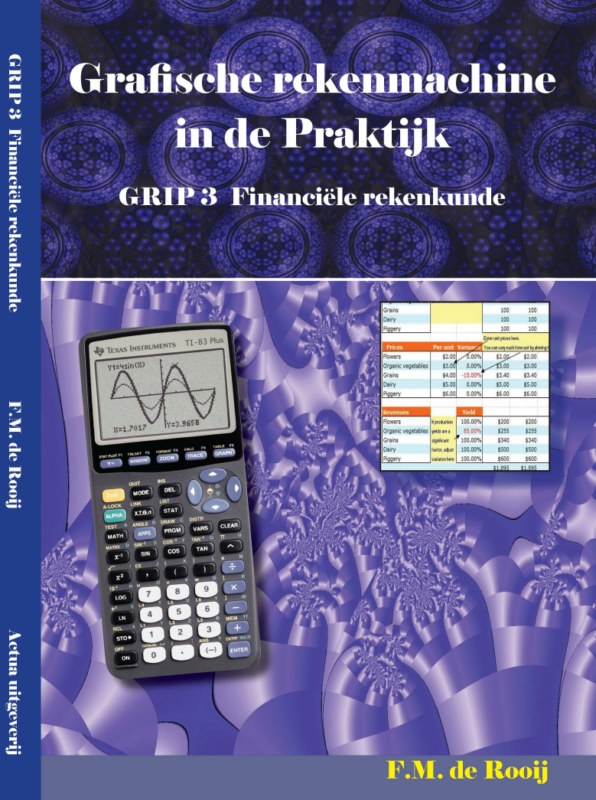 GRIP 3 Financiele Rekenkunde
(gr. Rekenmachine)